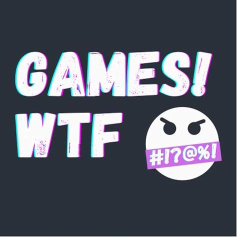 wtf gaming